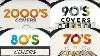 Couvertures De Chansons Populaires 2000 S 90 S 80 S 70 S Lounge Music 13 Heures